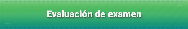 Imagen de color verde con el texto: Evaluación de examen