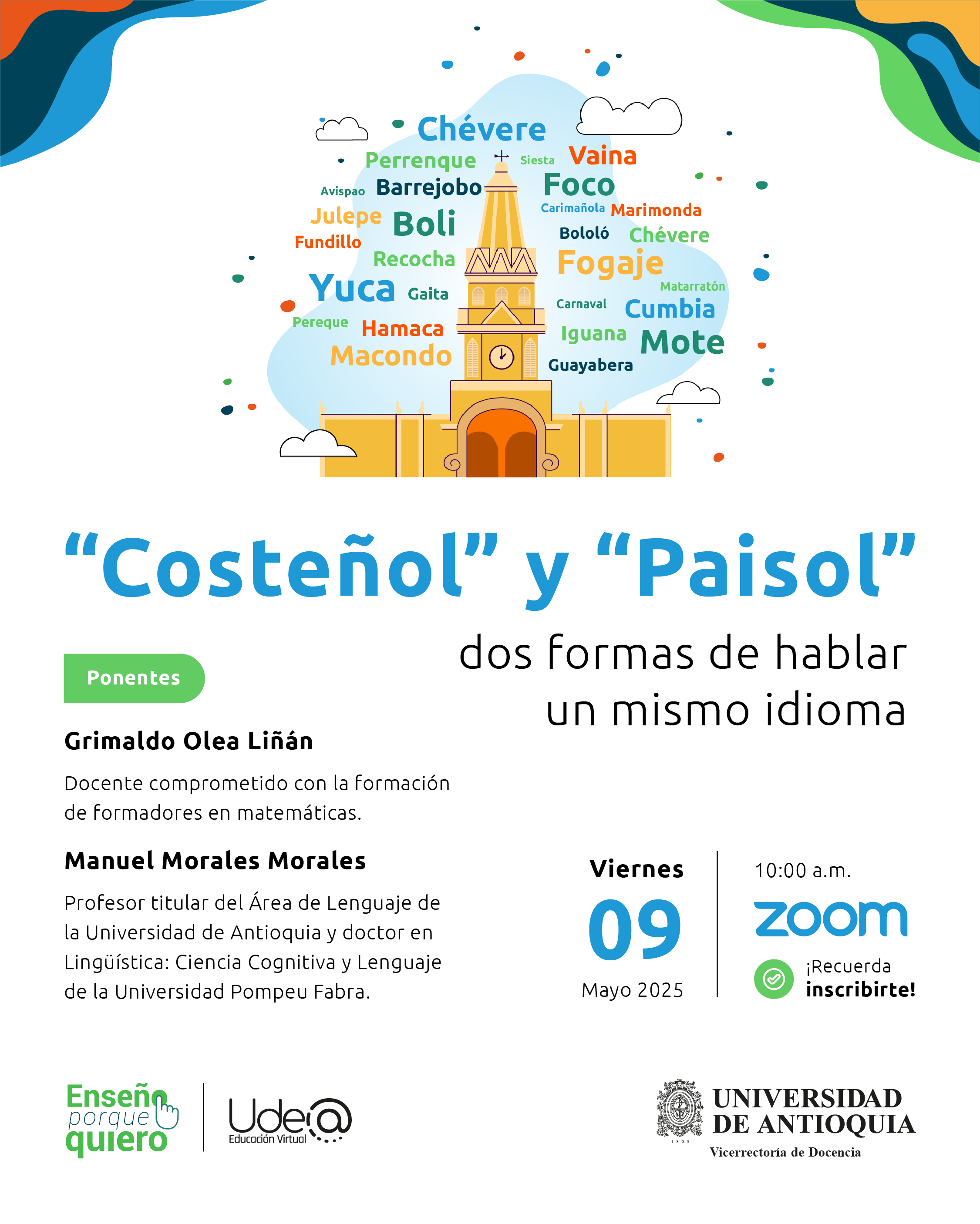 “Costeñol” y “Paisol”: dos formas de hablar un mismo idioma