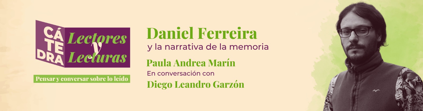 Cátedra Lectores y lecturas: Daniel Ferreira