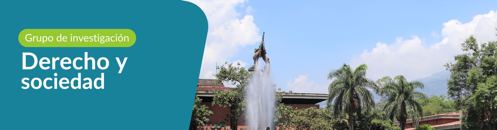 Banner del grupo de investigación Derecho y sociedad