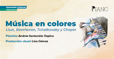 El pianista Andrés Santander Ospina nos trae “Música en Colores”