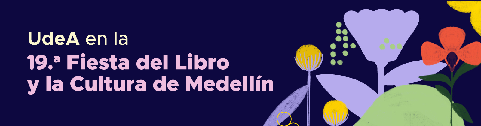 La UdeA en la Fiesta del Libro y la Cultura