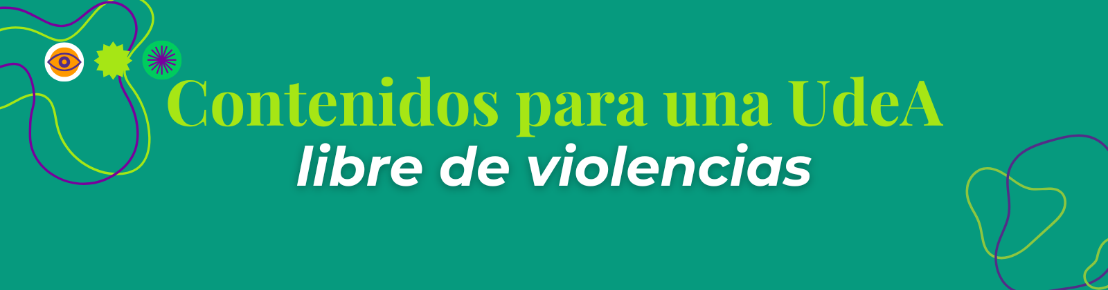 por una udea libre de violencias basadas en género y sexuales