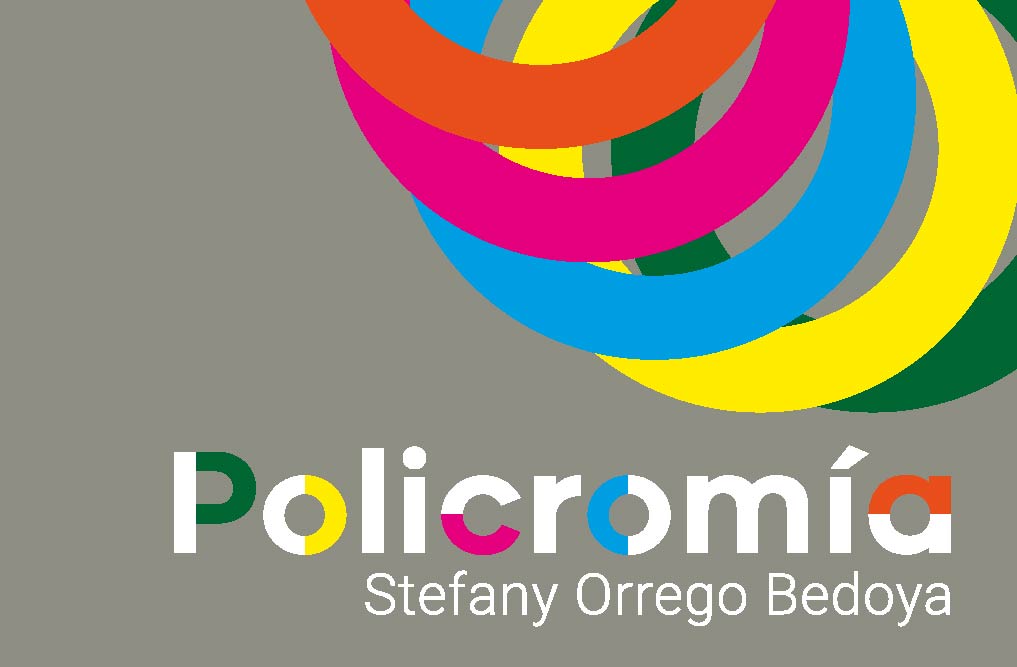 Policromía. Stefany Orrego Bedoya