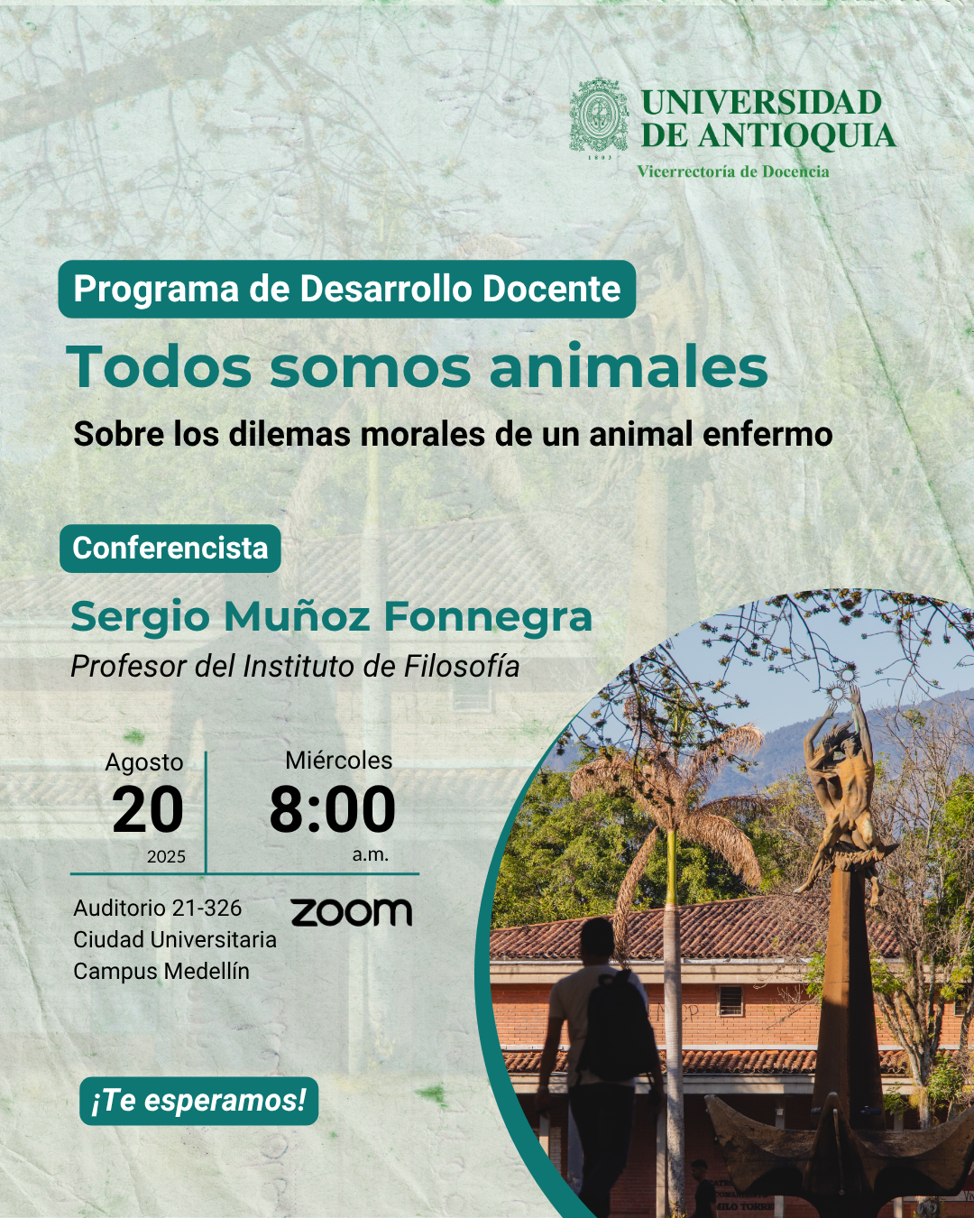 Conferencia: Todos somos animales. Sobre los dilemas morales de un animal enfermo.