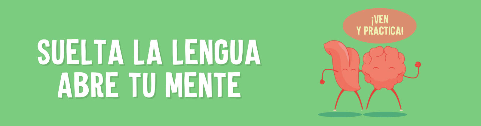 Suelta la lengua
